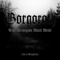 Gorgoroth - True Norwegian Black Metal - Live in Grieghallen (Live)