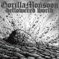 Gorilla Monsoon - Deflowered World (demo)