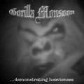 Gorilla Monsoon - ...Demonstrating Heavieness (demo)