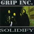 Grip inc -  Solidify (Metal Blade) 