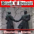 Gungnir - Blood and Honour Hungária- „Összetartás-Kitartás