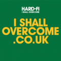 Hard-Fi - I Shall Overcome (EP)