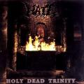 Hate - Holy Dead Trinity, Compilation