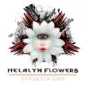 Helalyn Flowers - Stitches Of Eden + The Comets Garden[Limited Deluxe Ed.]