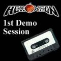 Helloween - 1st Demo Session (Demo)