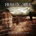 Heretic Soul - Life Becomes Our Grave(EP)