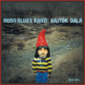 Hobo Blues Band - Hajtók Dala (BEST OF)