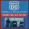 Hobo Blues Band - VISSZA A 66-OS ÚTON