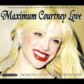 Hole - Maximum Courtney Love