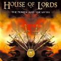 House Of Lords - The Power And The Myth