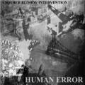 Human Error - ANOTHER BLOODY INTERVENTION (SPLIT LP WITH SYSTEM SHIT)