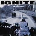 Ignite - A Place Called Home 