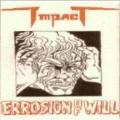 Impact - Errosion Of Will (Demo)