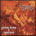 Infernal Revulsion - Loathsome Breeding of Virulent Revolt  (Single)
