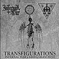 Infernal War - Transfigurations (Split)