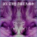 In Thy Dreams - Stream Of Dispraised Souls  EP