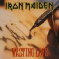 Iron Maiden - Wasting Love (single)