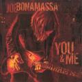 Joe Bonamassa - You & Me