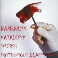 Katalepsy - Barbarity / Katalepsy / Smersh / Posthumous Blasphemer split
