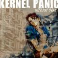 Kernel Panic - Without Blue