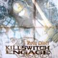 Killswitch Engage - Holy Diver (Single)