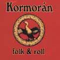 Kormorán - Folk & Roll