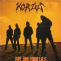 Korzus - Pay For Your Lies - Lp