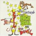 Les Claypool - Les Claypool & The Holy Mackerel: Highball with the Devil