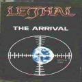 Lethal - The Arrival "Demo"