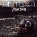 Light This City - Facing The Thousand