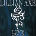 Lillian Axe - Live