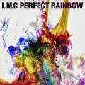LM.C - Perfect Rainbow