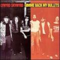 Lynyrd skynyrd - Gimme Back My Bullets