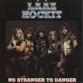 Lz Rockit - No Stranger to Danger