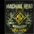 Machine Head - HellaLive