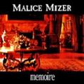 Malice Mizer - Memoire