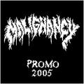 Malignancy - Promo 2005 (demo)