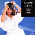 Mari Hamada - Misty Lady