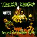 Marilyn Manson - PORTRAIT OF AN AMERICAN FAMILY