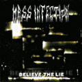 Mass Infection - Believe the Lie  	Demo
