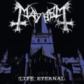Mayhem - Life Eternal (EP)