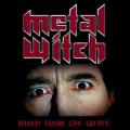 Metal Witch - Risen From The Grave