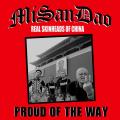 MiSanDao - Proud Of The Way