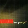 Moby - MobySongs 1993-1998