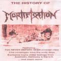 Mortification - The History Of Mortification (VHS)