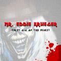 Mr. Eddie Krueger - First Gig of the Beast