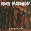 Naer Mataron -  Up from the Ashes