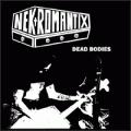Nekromantix - Dead Bodies (Single)