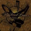 New Dead Project - This Means Everything