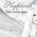Nightwish - Wish I Had An Angel (single)